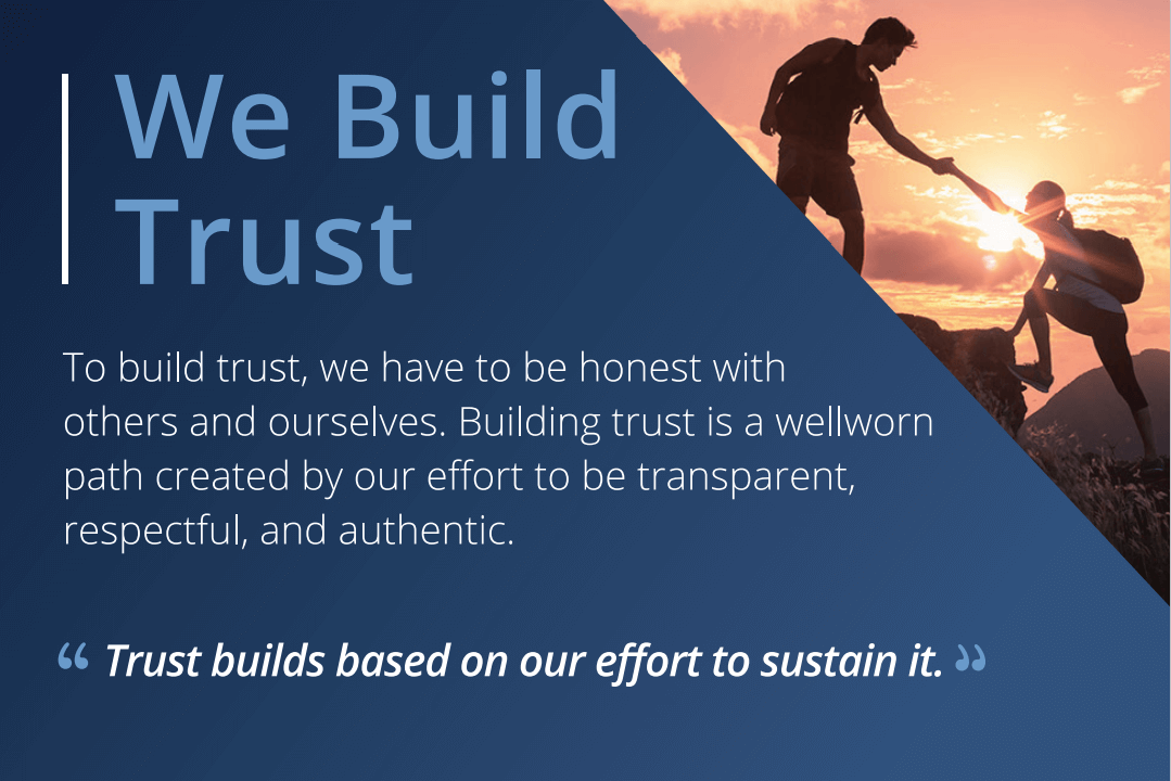 We Build Trust
