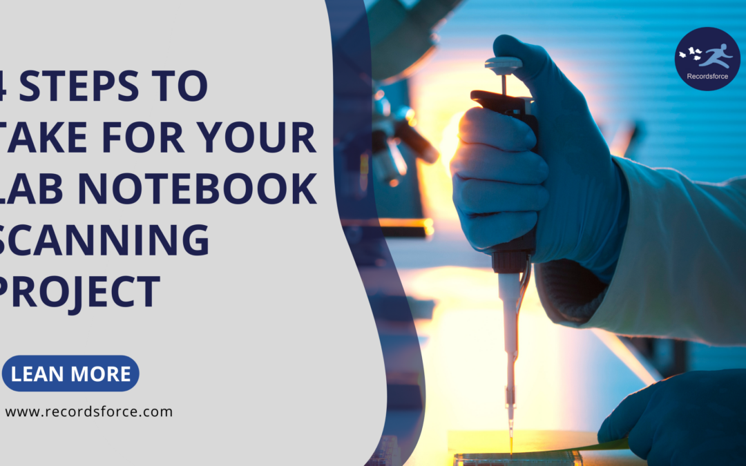4 Steps to Take For Your Lab Notebook Scanning Project