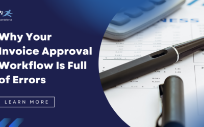 Why Your Invoice Approval Workflow Is Full of Errors