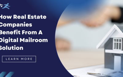How Real Estate Companies Benefit From A Digital Mailroom Solution