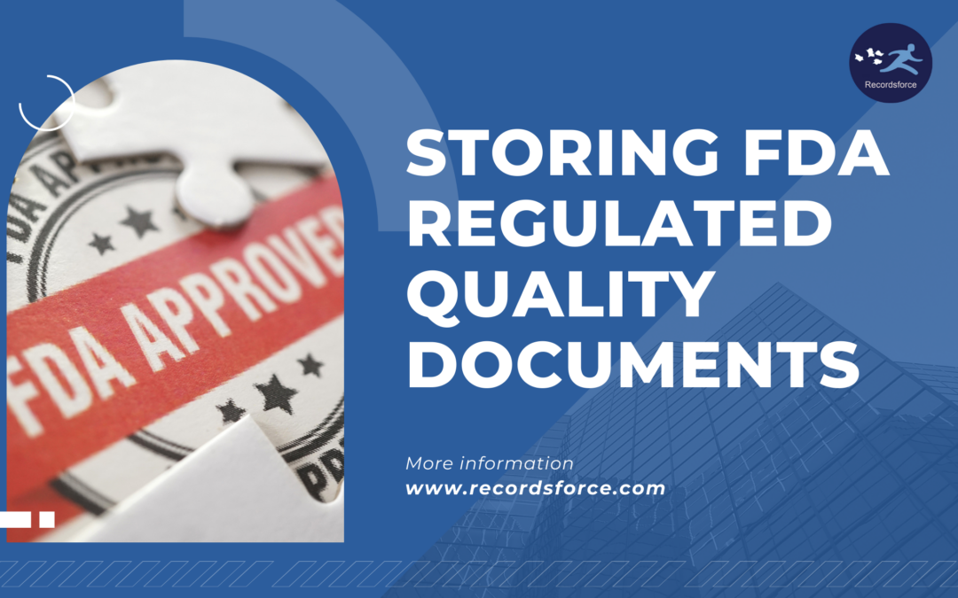 Storing FDA Regulated Quality Documents