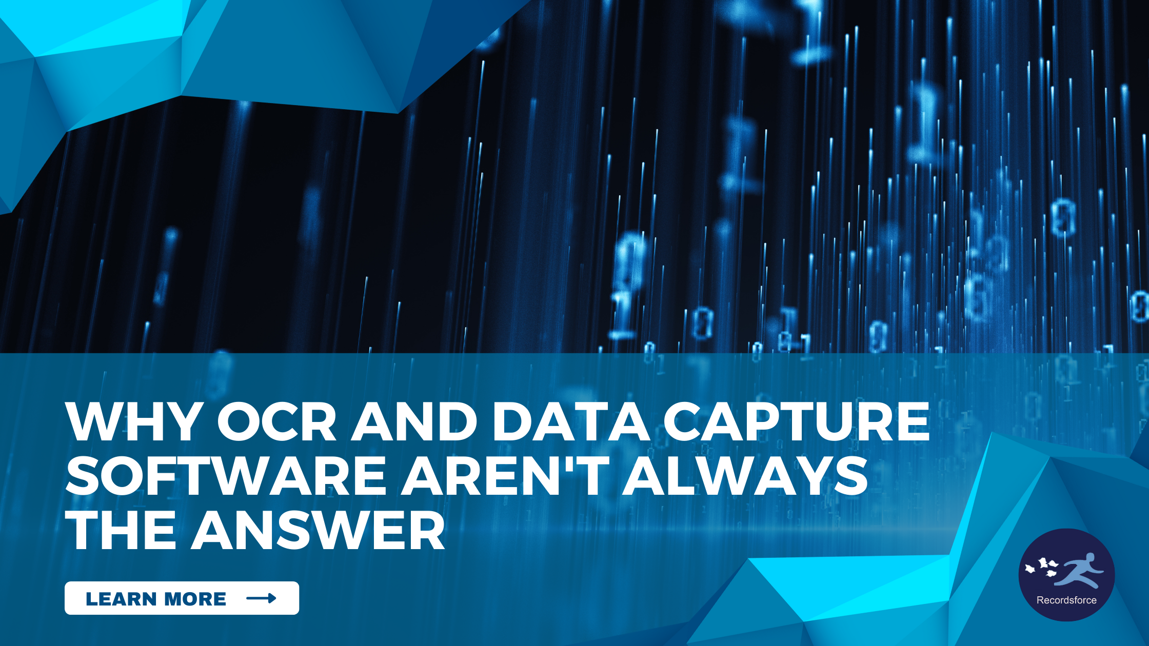 Why OCR and Data Capture Software Aren’t Always The Answer | Recordsforce