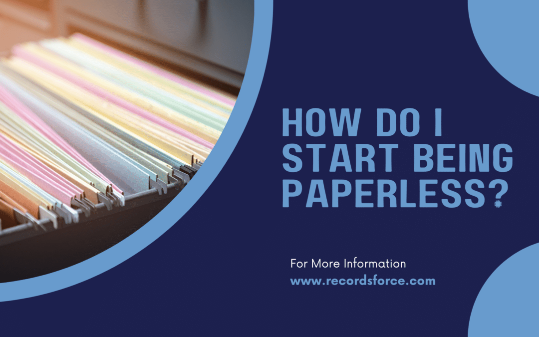How Do I Start Being Paperless