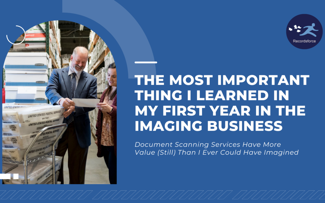 The Most Important Thing I Learned In My First Year In The Imaging Business