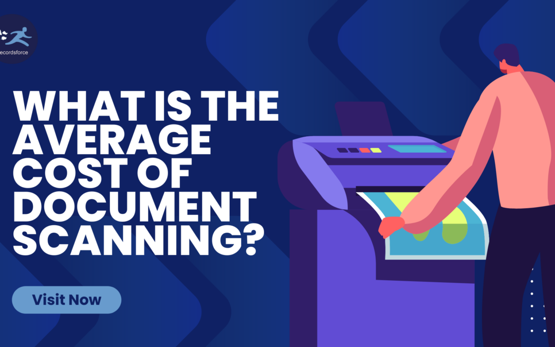 What Is The Average Cost of Document Scanning