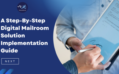 A Step-By-Step Digital Mailroom Solution Implementation Guide