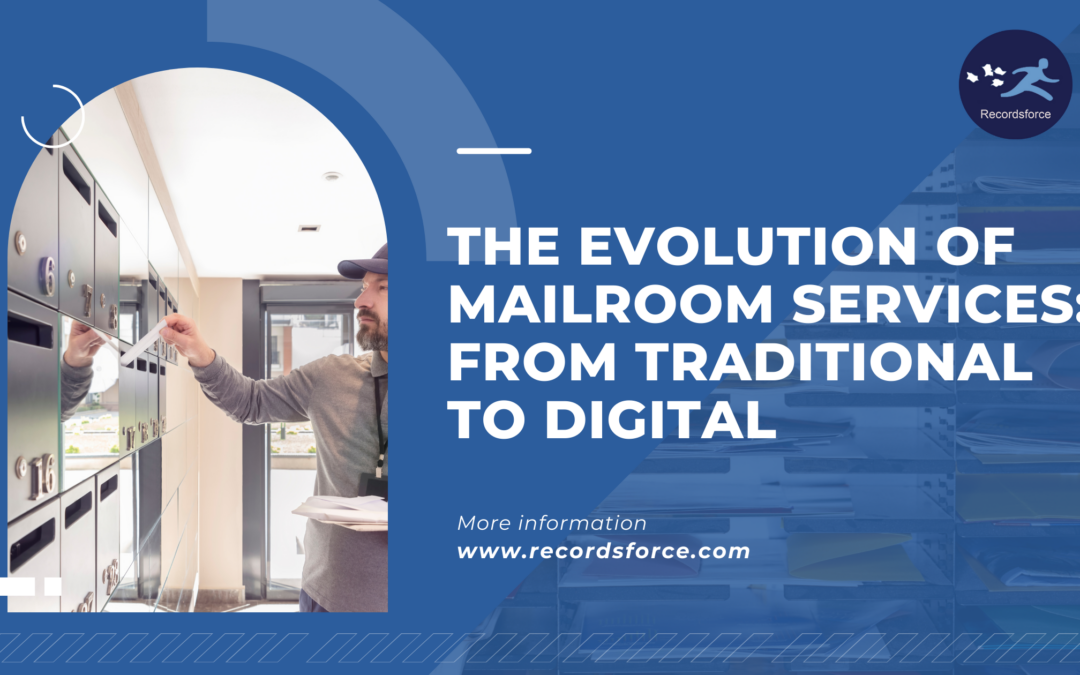 The Evolution of Mailroom Services From Traditional to Digital