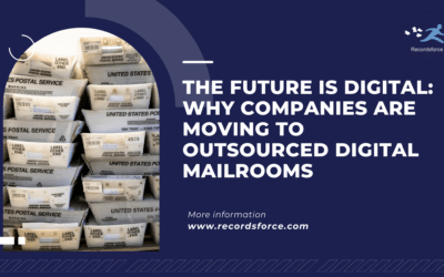 The Future is Digital: Why Companies Are Moving to Outsourced Digital Mailrooms