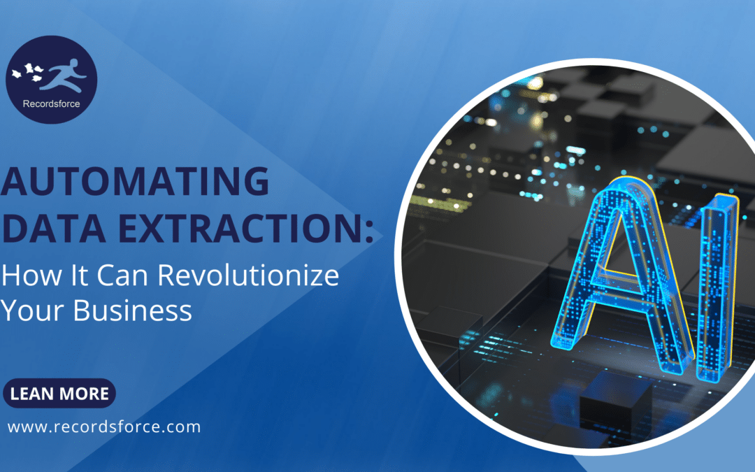 Automating Data Extraction: How It Can Revolutionize Your Business