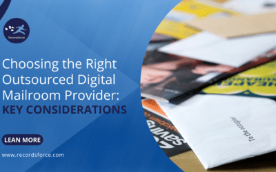 Choosing the Right Outsourced Digital Mailroom Provider: Key Considerations