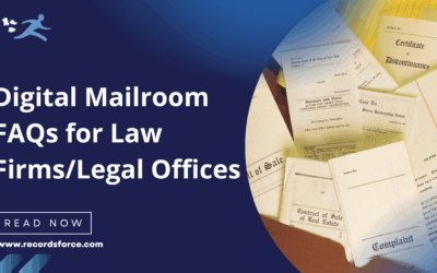 Digital Mailroom FAQs for Law Firms/Legal Offices