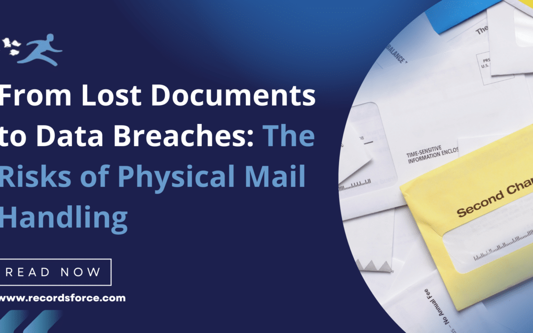 From Lost Documents to Data Breaches: The Risks of Physical Mail Handling