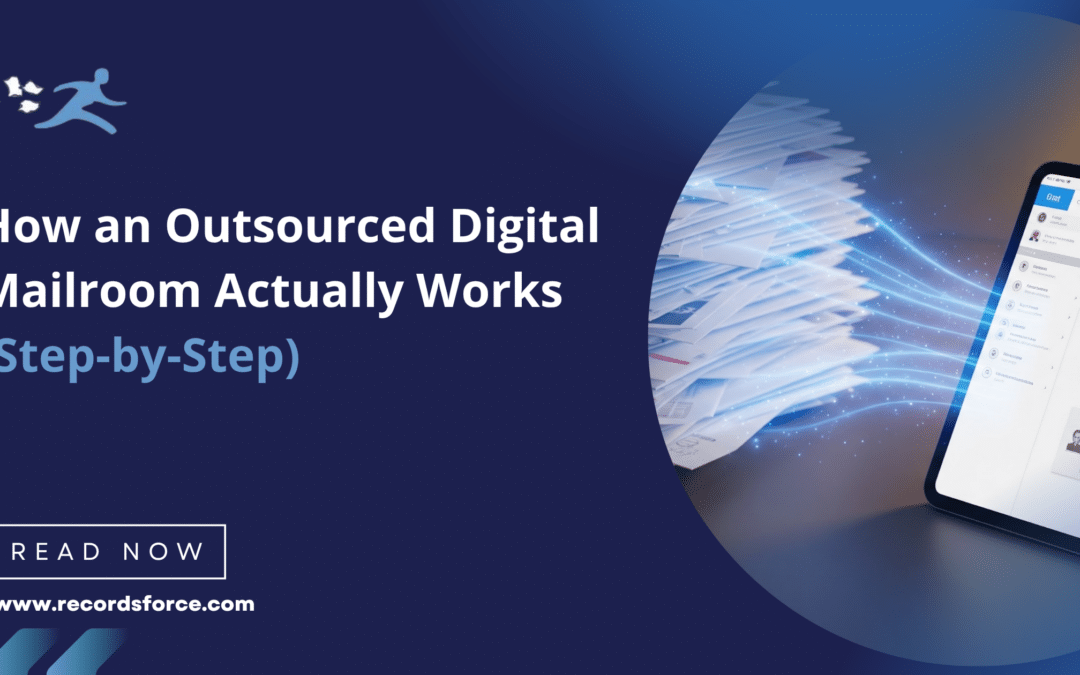 How an Outsourced Digital Mailroom Actually Works (Step-by-Step)