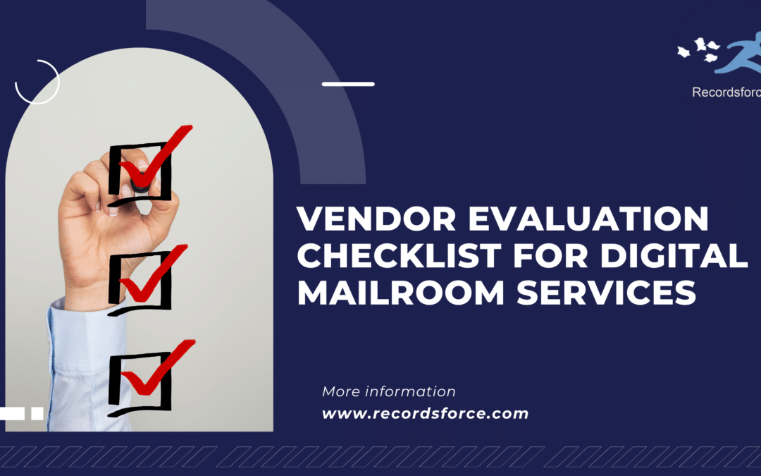 Vendor Evaluation Checklist for Digital Mailroom Services