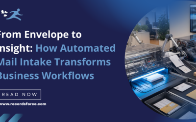 From Envelope to Insight: How Automated Mail Intake Transforms Business Workflows