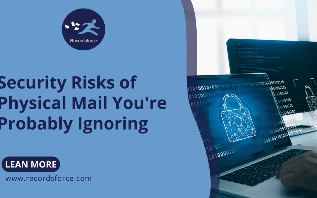 Security Risks of Physical Mail Youre Probably Ignoring