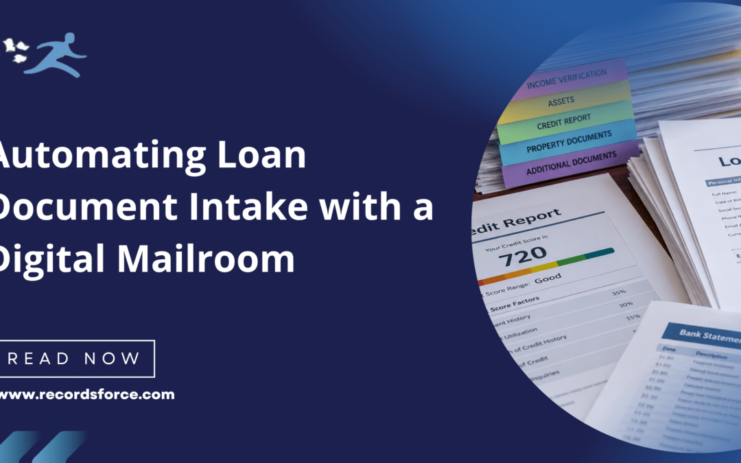 Automating Loan Document Intake with a Digital Mailroom